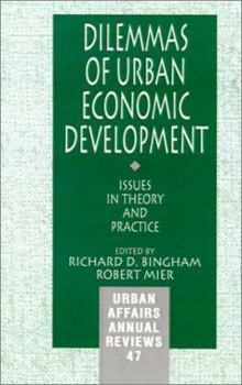 Paperback Dilemmas of Urban Economic Development: Issues in Theory and Practice Book