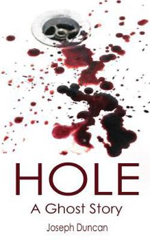 Paperback Hole: A Ghost Story Book