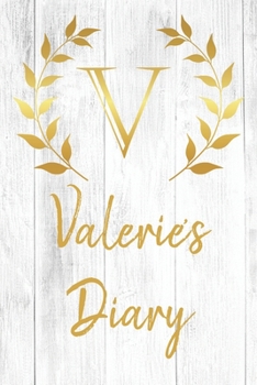 Valerie's Diary: Personalized Diary for Valerie / Journal / Notebook - V Monogram Initial & Name - Great Christmas or Birthday Gift