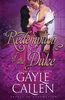 Redemption of the Duke - Book #3 of the Brides of Redemption