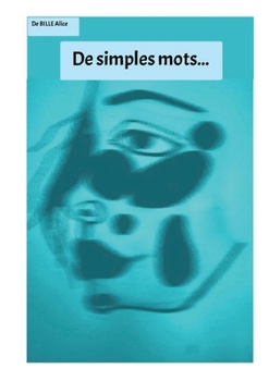 Paperback De simples mots... [French] Book