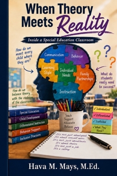 When Theory Meets Reality: Inside a Special Education Classroom