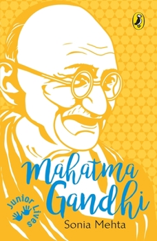 Paperback Mahatma Gandhi (Junior Lives) Book