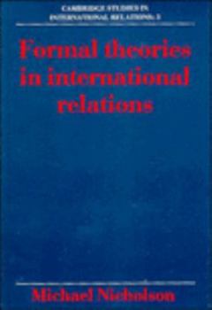 Paperback Formal Theories in International Relations Book