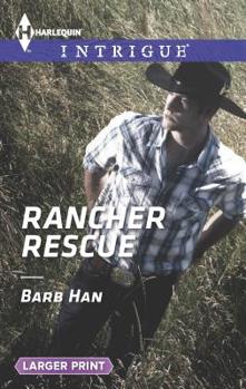 Mass Market Paperback Rancher Rescue [Large Print] Book