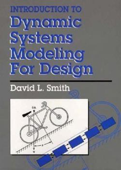 Hardcover Introduction to Dynamic System Modeling for Design Book