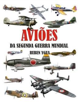 Paperback Aviões Da Segunda Guerra Mundial [Portuguese] Book