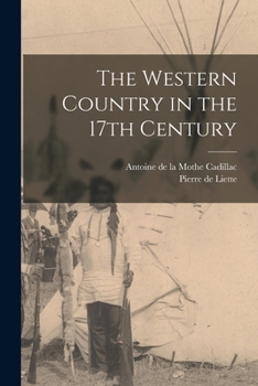Paperback The Western Country in the 17th Century Book