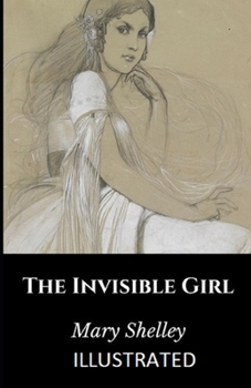 Paperback The Invisible Girl Illustrated Book
