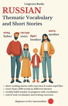 Paperback Russian: Thematic Vocabulary and Short Stories (with audio track) Book