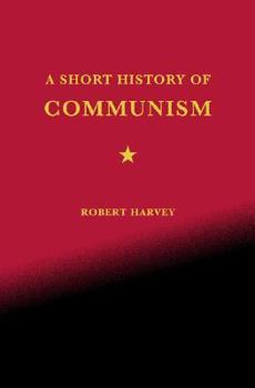 Hardcover A Short History of Communism Book