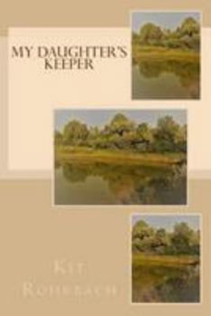 Paperback My Daughter's Keeper Book