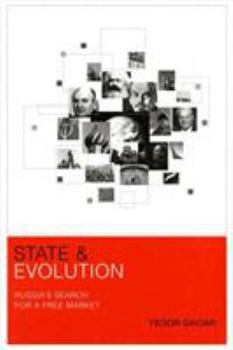 Hardcover State and Evolution: Russia's Search for a Free Market Book