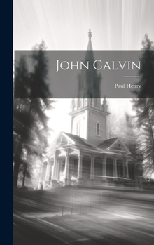 Hardcover John Calvin Book