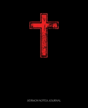 Paperback Sermon Notes Journal: Notebook For Capturing Thoughts & Taking Notes In Church Book