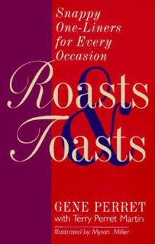 Paperback Roasts and Toasts: Snappy One-Liners for Every Occasion Book