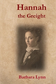 Paperback Hannah the Greight Book
