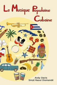 Paperback La Musique Populaire Cubaine [French] Book