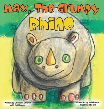 Hardcover Max, The Grumpy Rhino Book