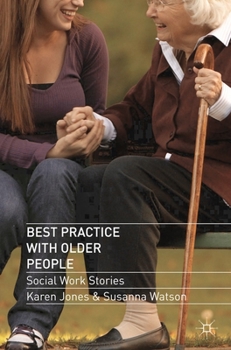Paperback Best Practice with Older People: Social Work Stories Book