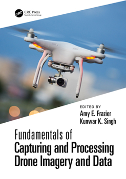 Paperback Fundamentals of Capturing and Processing Drone Imagery and Data Book