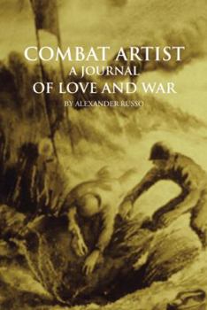 Paperback Combat Artist, a Journal of Love and War Book