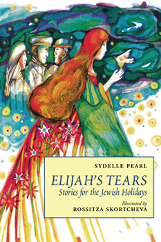 Paperback Elijah's Tears: Stories for the Jewish Holidays Book