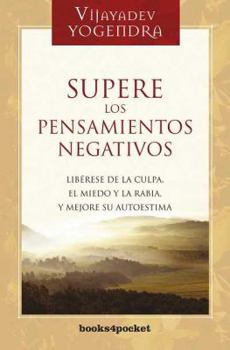 Paperback Supere Los Pensamientos Negativos [Spanish] Book