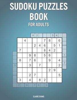 Sudoku Puzzles Book For Adults: Fun Games Book for Adults with 600 Puzzles and Solutions - Great Vacation / Birthday Present