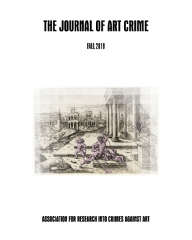 Paperback The Journal of Art Crime: Fall 2019 Book