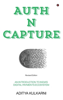 Hardcover AUTH N CAPTURE (Revised Edition) Book
