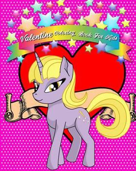 Paperback Valentine Coloring Book For Kids: Valentine Coloring Books for Kids Ages 4-8 (Volume 3) Book