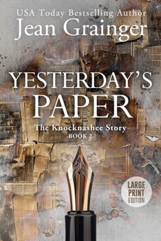 Yesterday's Paper - Large Print: The Knocknashee Story - Book 2