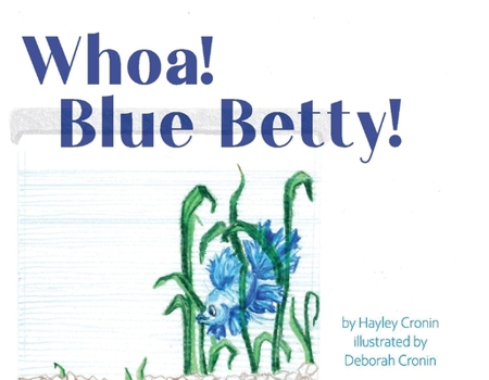 Paperback Whoa! Blue Betty! Book