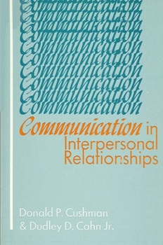 Paperback Communication in Interpersonal Relationships Book