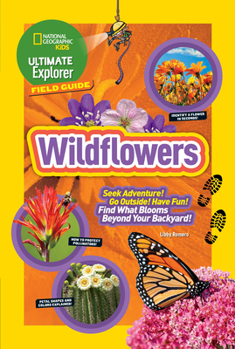Paperback Ultimate Explorer Field Guide: Wildflowers Book