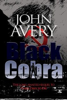 Paperback Black Cobra: Sequel to TDtoD Book