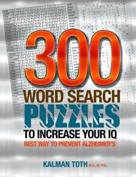 Paperback 300 Word Search Puzzles To Increase Your IQ Book