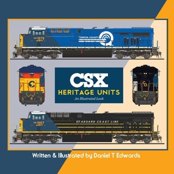 Paperback CSX Heritage Locomotives: An Illustrated Look Book