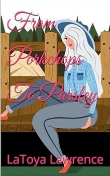 Paperback From Porkchops To Parsley Book