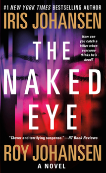 The Naked Eye - Book #3 of the Kendra Michaels