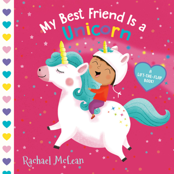 Board book My Best Friend Is a Unicorn: A Lift-The-Flap Book