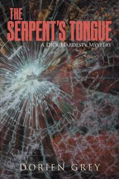 The Serpent's Tongue - Book #15 of the A Dick Hardesty Mystery