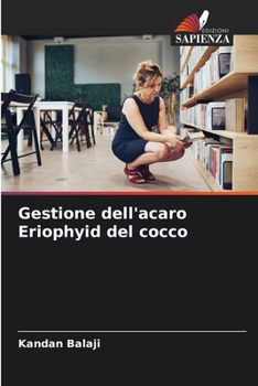 Paperback Gestione dell'acaro Eriophyid del cocco [Italian] Book