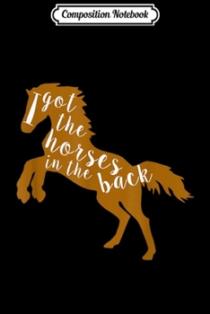 Composition Notebook: Horses In the Back - Country Old Town Road Music Journal/Notebook Blank Lined Ruled 6x9 100 Pages