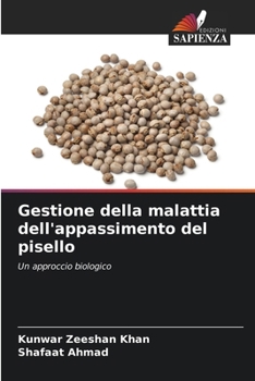 Paperback Gestione della malattia dell'appassimento del pisello [Italian] Book