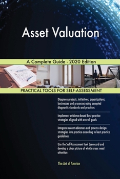 Paperback Asset Valuation A Complete Guide - 2020 Edition Book