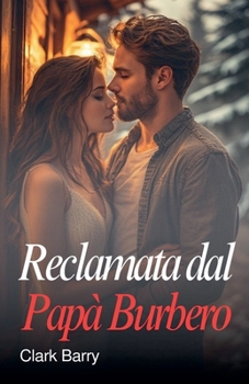 Reclamata dal Papà Burbero