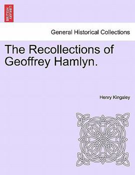 Paperback The Recollections of Geoffrey Hamlyn. Vol. III Book