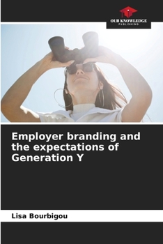 Paperback Employer branding and the expectations of Generation Y Book
